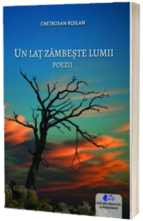 Un lat zambeste lumii. Poezii