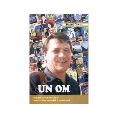 Un om. Volum autobiografic