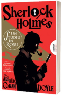 Un studiu in rosu (Seria Sherlock Holmes)