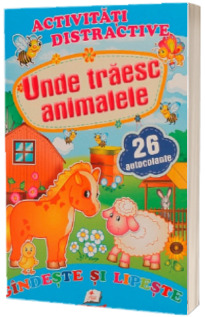 Unde traiesc animalele