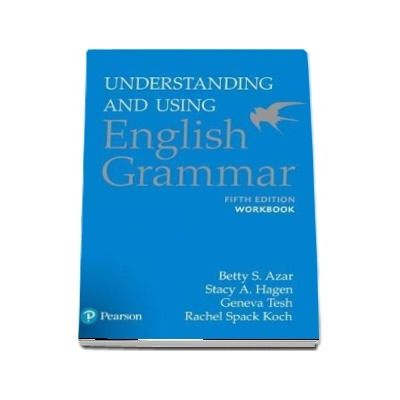 Understanding and Using English Grammar, SB w/bound-in Answer Key