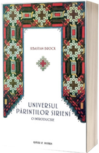 Universul parintilor sirieni. O introducere