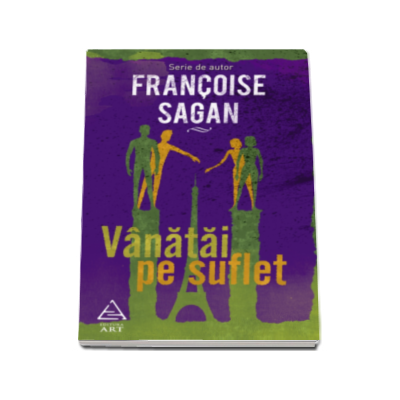 Vanatai pe suflet (Francoise Sagan)