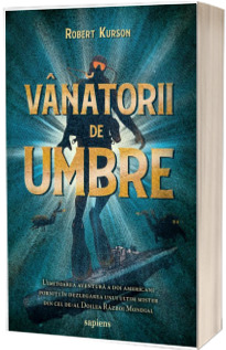 Vanatorii de umbre