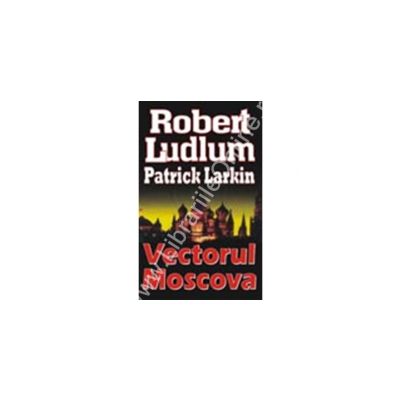 Vectorul Moscova (Robert, Ludlum)