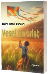 Vesel de trist