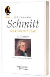 Viata mea cu Mozart - Carte + Cd