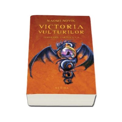 Victoria vulturilor - Temeraire cartea a V-a