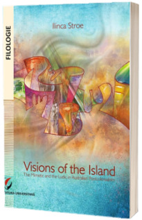 Visions of the Island. The mimetic and the ludic in Australian postcolonialism
