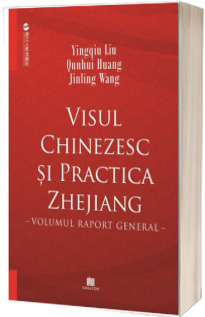 Visul chinezesc si practica Zhejiang