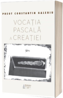 Vocatia pascala a creatiei