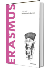 Volumul 35. Descopera Filosofia. Erasmus