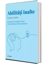 Volumul 50. Descopera Psihologia. Abilitati inalte. Perceptii si realitati