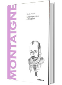 Volumul 51. Descopera Filosofia. Montaigne