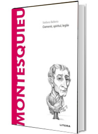 Volumul 53. Descopera Filosofia. Montesquieu