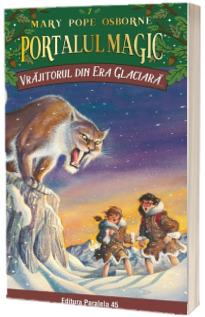 Vrajitorul din Era Glaciara - Seria Portalul Magic (Nr. 7)