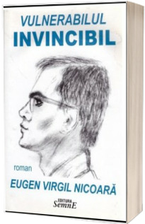 Vulnerabilul invincibil