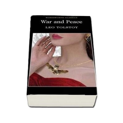 War and Peace -  Leo Tolstoy