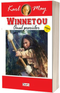 Winnetou. Omul periilor. Volumul I