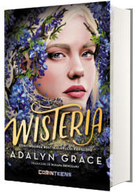 Wisteria (al treilea volum al seriei Beladona), hardcover