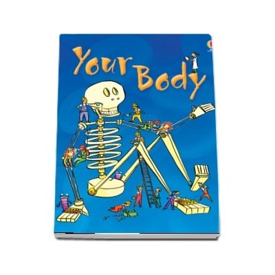 Your body