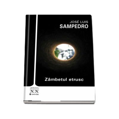 Zambetul etrusc - Jose Luis Sampedro