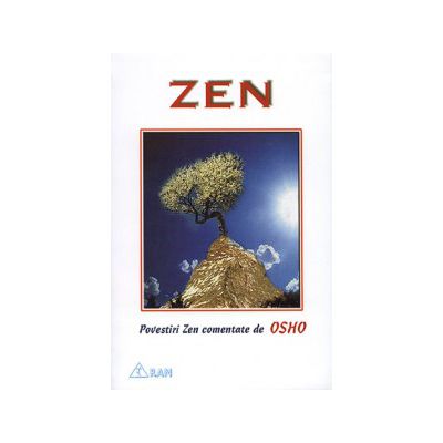 Zen - mesajul special - discursuri asupra unor povestiri Zen